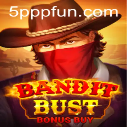 Descubra o Universo de BanditBustBonusBuy: O Jogo Imperdível de 5PPP.com